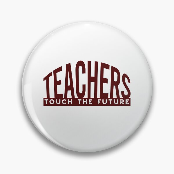 Item preview, Teachers Touch the Future designed and sold by whyitsme.