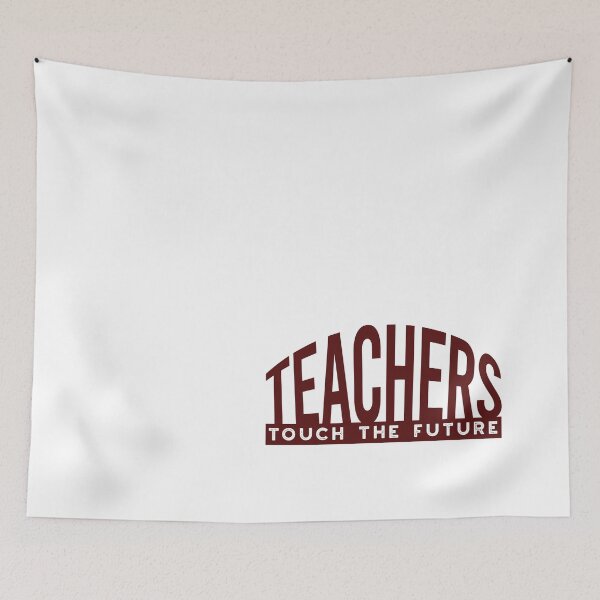 Item preview, Teachers Touch the Future designed and sold by whyitsme.
