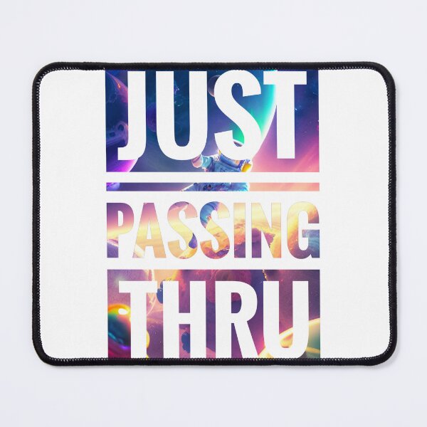 Item preview, Astronaut just passing thru - white designed and sold by PanfurWare-LLC.