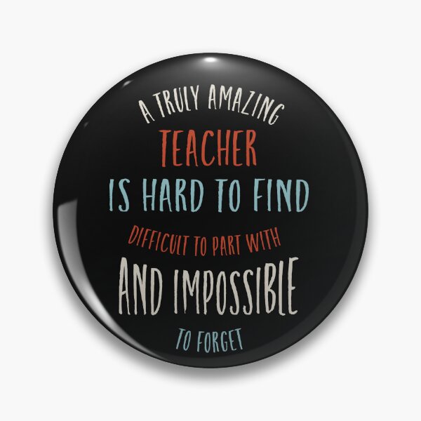 Item preview, A Truly Amazing Teacher is Hard to Find designed and sold by whyitsme.
