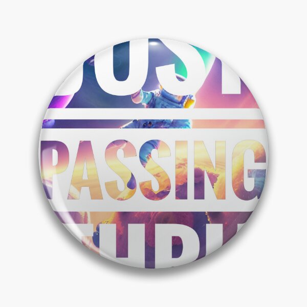 Item preview, Astronaut just passing thru - white designed and sold by PanfurWare-LLC.