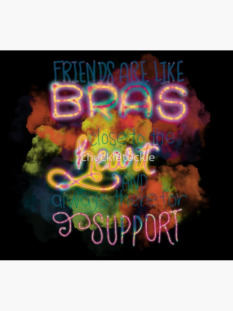 Best friends are like bra Greeting Card for Sale by chuckletuckle