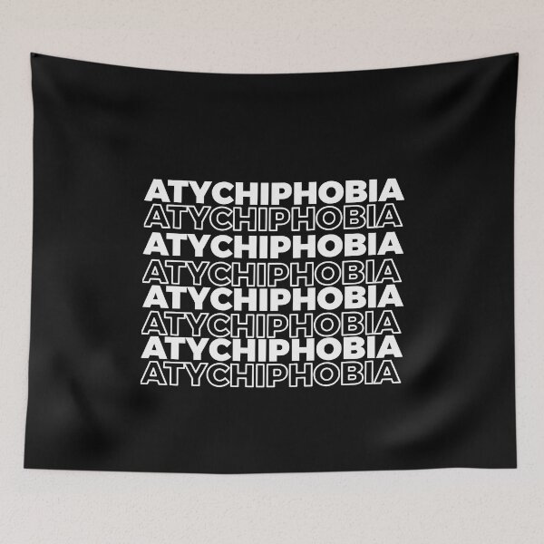 Item preview, Atychiphobia designed and sold by UnshieldArt.