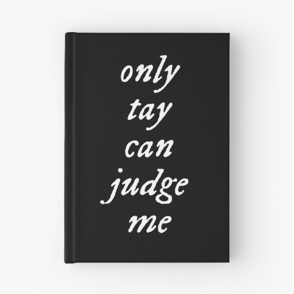 Item preview, Taylor Swift Only Tay Can Judge Me (folklore) designed and sold by scottzilla.