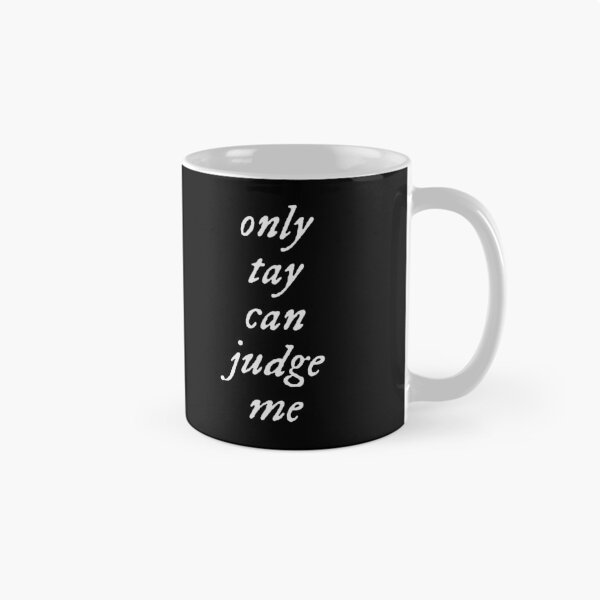 Item preview, Taylor Swift Only Tay Can Judge Me (folklore) designed and sold by scottzilla.