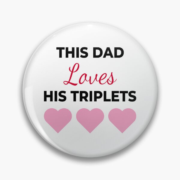 Item preview, This Dad Loves His Triplets designed and sold by Sachithra Munasinghe.