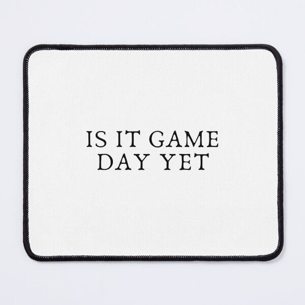 Item preview, Is It Game Day Yes Sticker designed and sold by Baduco.