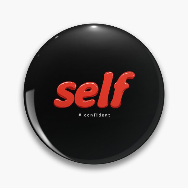 Item preview, Self Confident designed and sold by Froyd Wess.