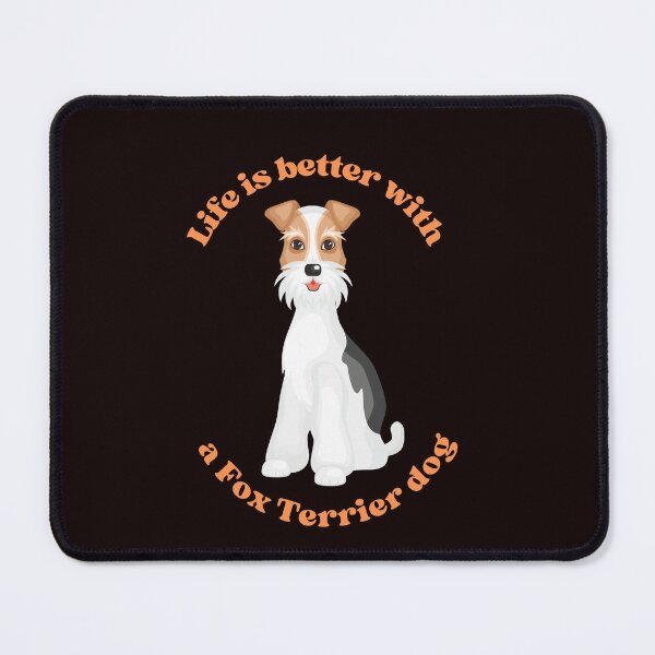 Item preview, Life is better with a Fox Terrier dog designed and sold by GJ-Creations.
