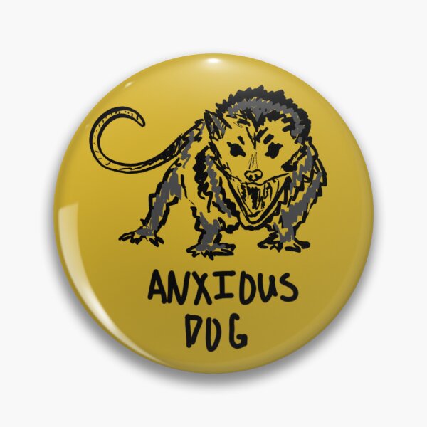Item preview, “Anxious Dog” (Possum) designed and sold by WormWithAPen.