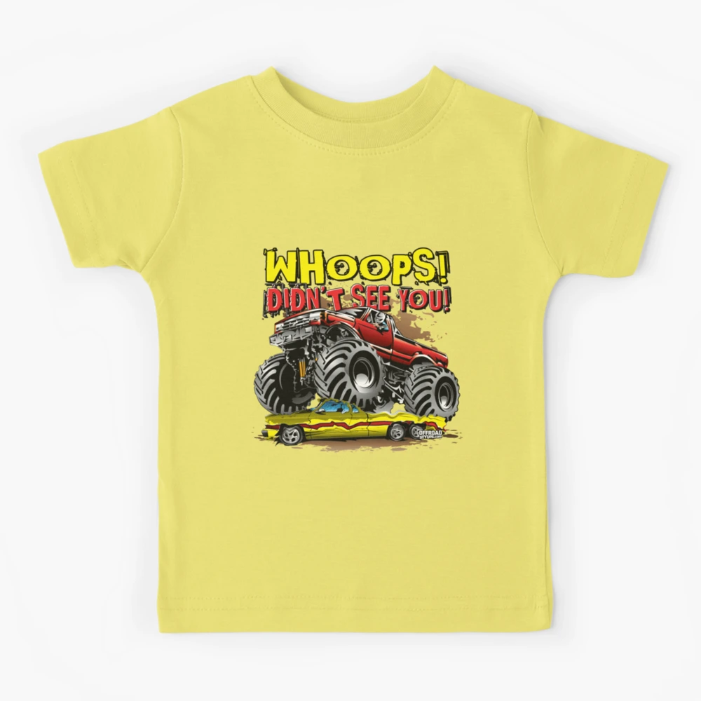 Monster Truck Whoops Didn't See You