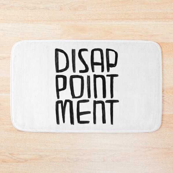 Item preview, Disappointment designed and sold by badlydrawnbabe.