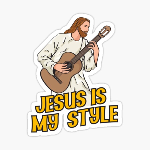 Jesus Playing Acoustic Guitar - Jesus Is My Style Sticker