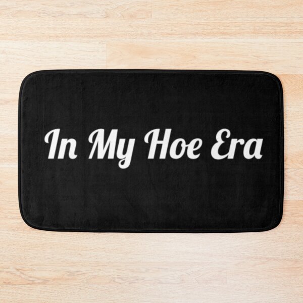 Item preview, In my Hoe Era Hoe Stay delusional Dump him Yearning Live and Yearn yearn designed and sold by xenxanses2.