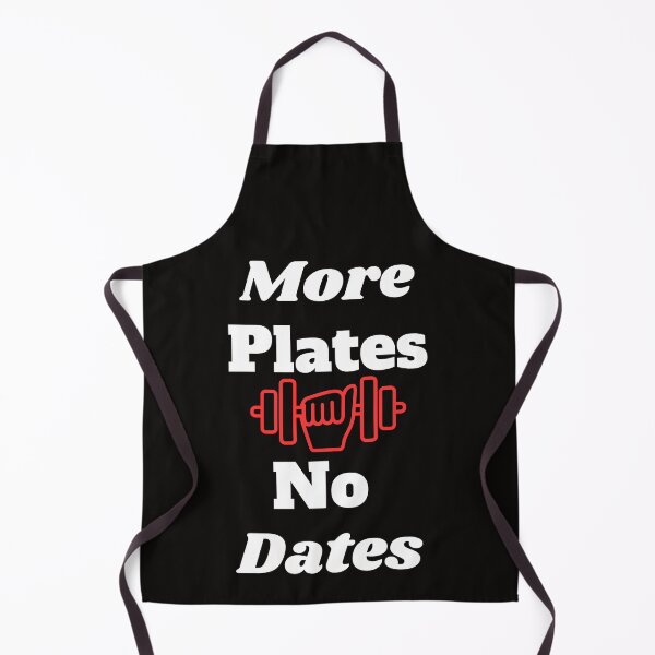 Item preview, More Plates No Dates Bodybuilding Fitness designed and sold by MiSuPa.