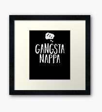 Gangsta Nappa Cute Nap Framed Print