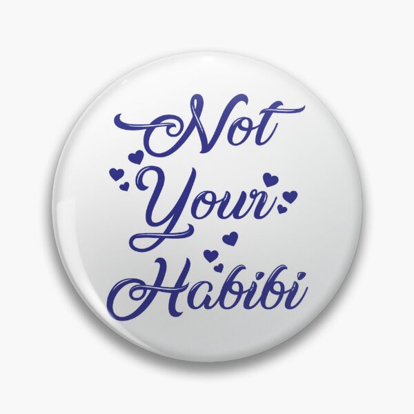 Item preview, Not Your Habibi    designed and sold by planetconi.