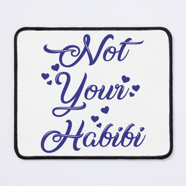 Item preview, Not Your Habibi designed and sold by planetconi.