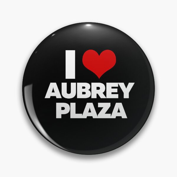 Item preview, I Love Aubrey Plaza (White Text) designed and sold by theartcreatore.