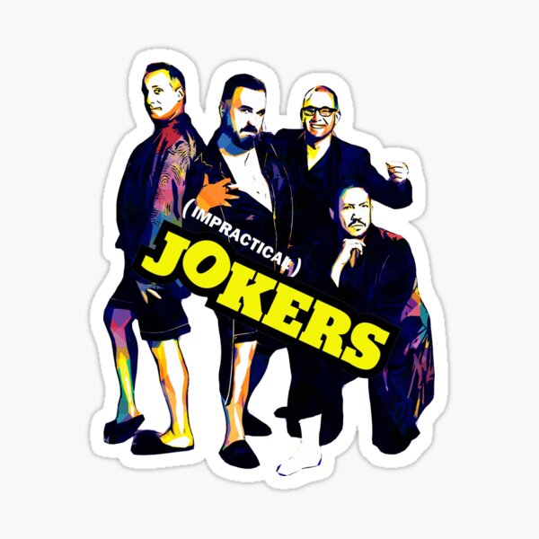 Impractical jokers I Brake For Sal Vulcano TShirt Sticker