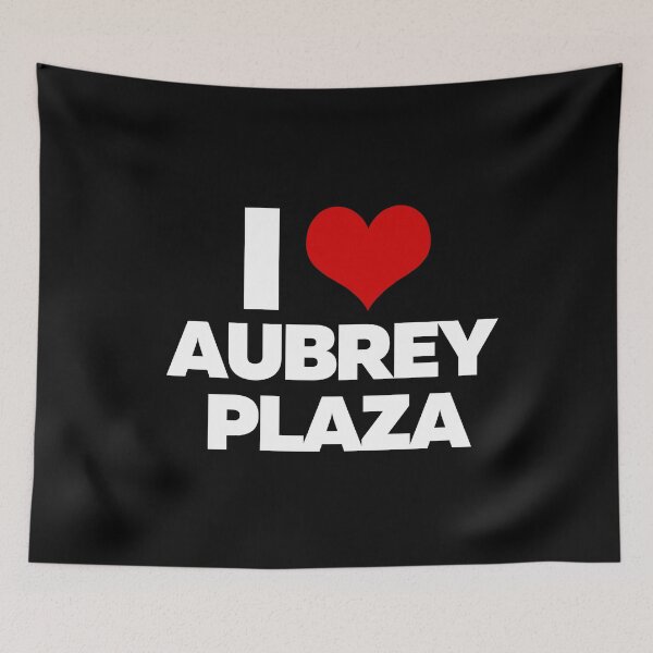 Item preview, I Love Aubrey Plaza (White Text) designed and sold by theartcreatore.