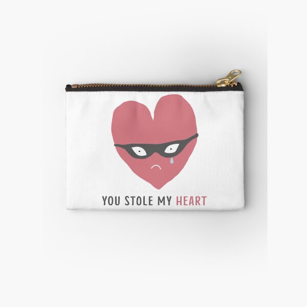 Item preview, You stole my heart designed and sold by Tessolate.