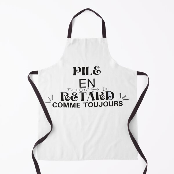 Item preview, PILE EN RETARD COMME TOUJOURS designed and sold by AMZIL-ZA.