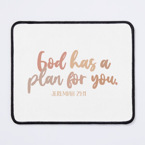Item preview, God has a plan for you. - Jeremiah 29:11 designed and sold by GMM Designs.