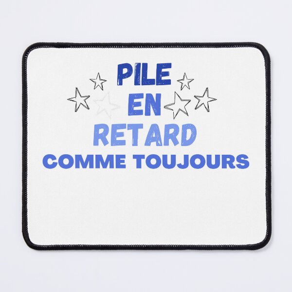 Item preview, Copy of PILE EN RETARD COMME TOUJOURS designed and sold by AMZIL-ZA.