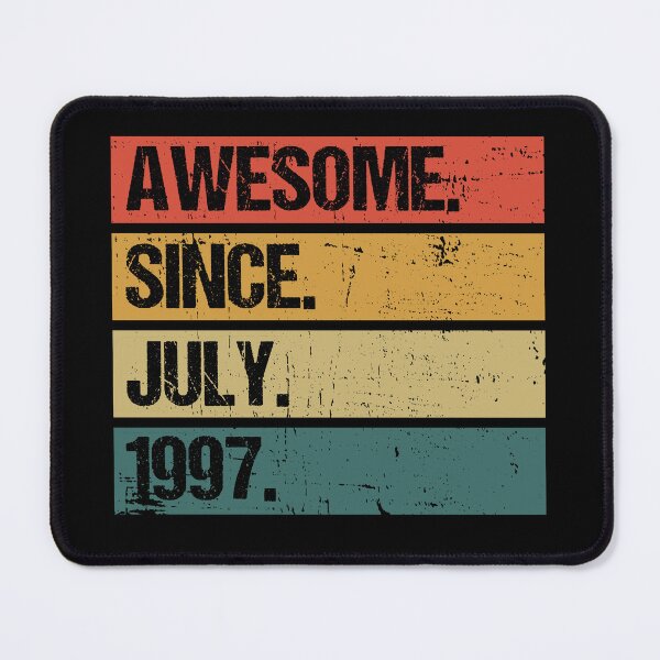 Item preview, Awesome Since July 1997 | Made In 1997 | Vintage July 1997 designed and sold by AMINE  ★★★★★.