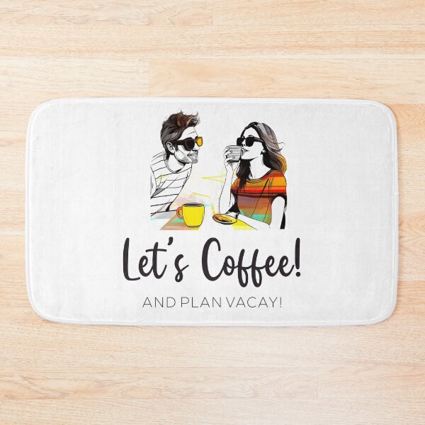 Item preview, Let's coffee and plan Vacay! designed and sold by Ramona-Gliga.