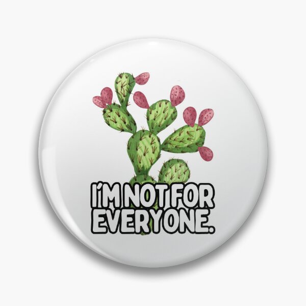 Item preview, I'm Not For Everyone Cactus designed and sold by hotttcofffee.
