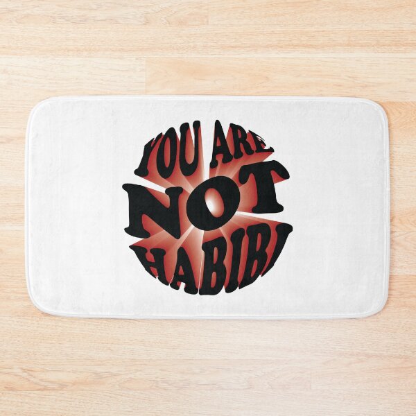 Item preview, Humorous You Are Not Habibi designed and sold by PassionPalette.