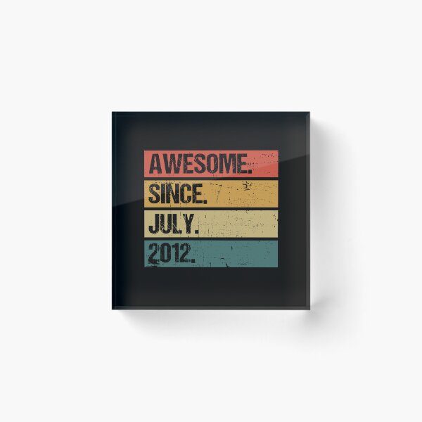 Item preview, Awesome Since July 2012 | Made In 2012 | Vintage July 2012 designed and sold by AMINE  ★★★★★.