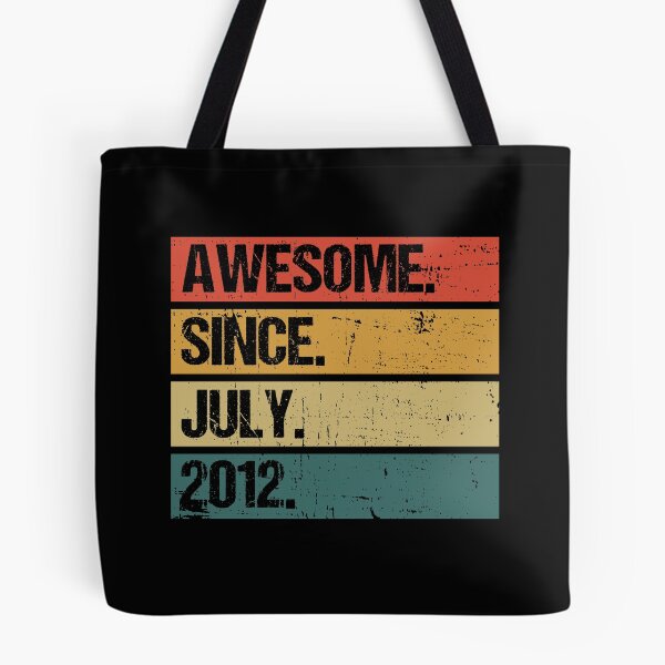 Item preview, Awesome Since July 2012 | Made In 2012 | Vintage July 2012 designed and sold by AMINE  ★★★★★.