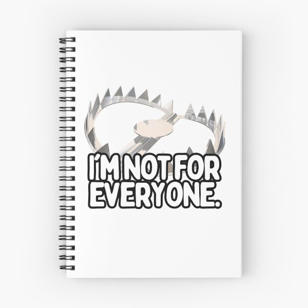 Item preview, I'm Not For Everyone Trap designed and sold by hotttcofffee.