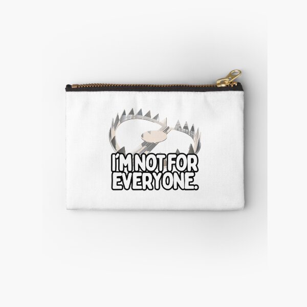 Item preview, I'm Not For Everyone Trap designed and sold by hotttcofffee.