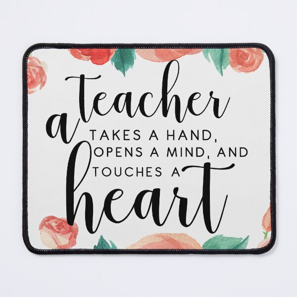 Item preview, A teacher takes a hand opens a mind and touches a heart designed and sold by della95.