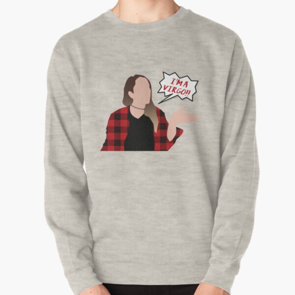 I'M A VIRGO Pullover Sweatshirt