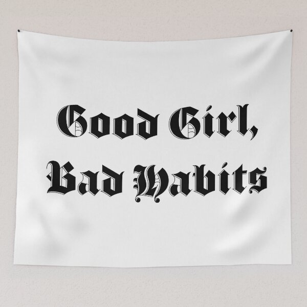Item preview, Good Girl Bad Habits designed and sold by ValentinaHramov.