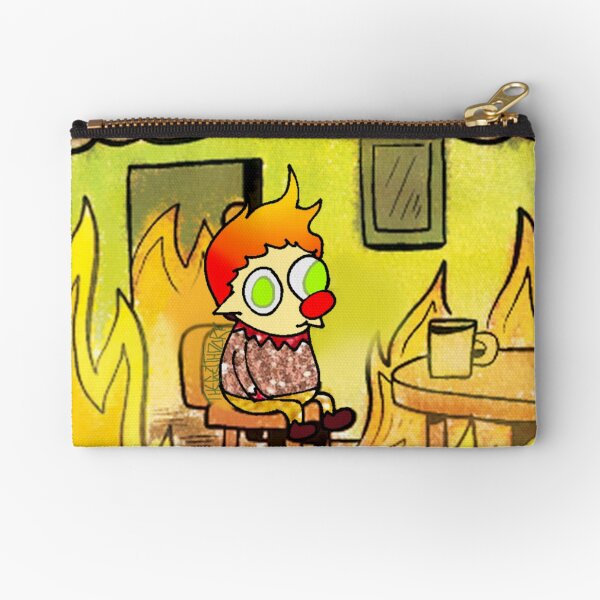 Heat Miser This Is Fine First Panel Zipper Pouch