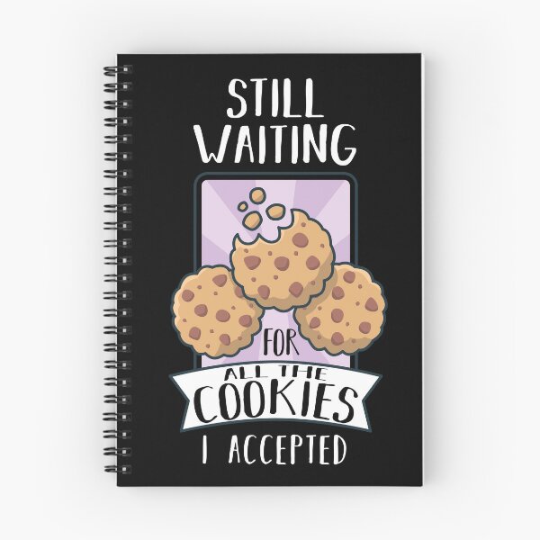 Item preview, Still waiting for all the cookies I accepted, gluttony designed and sold by themoniae.