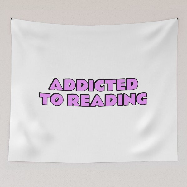 Item preview, Addicted To Reading  designed and sold by Inspirationmotivation.