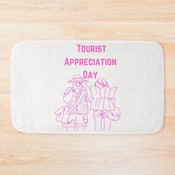 Item preview, Tourist Appreciation Day designed and sold by Simo0455.