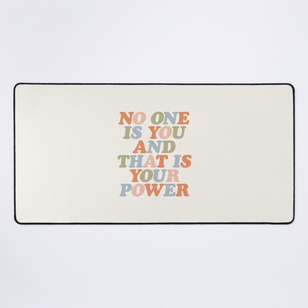 Item preview, No One is You and That is Your Power Typography by The Motivated Type in Linen, Pale Copper, Cashmere, Olive and Cadet Blue colors designed and sold by MotivatedType.
