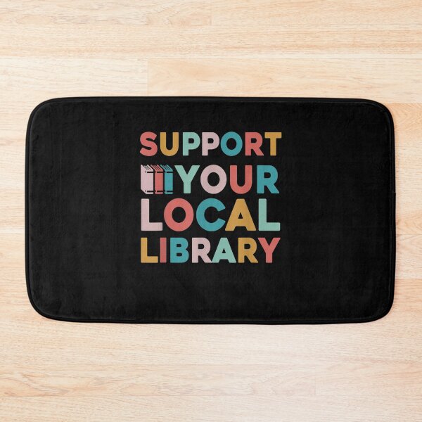 Item preview, Support Your Local Library, Library Lover Book Reader designed and sold by ArtMuni99.
