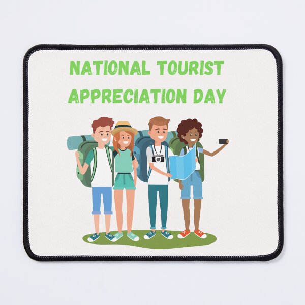 Item preview, Tourist Appreciation Day designed and sold by Simo0455.