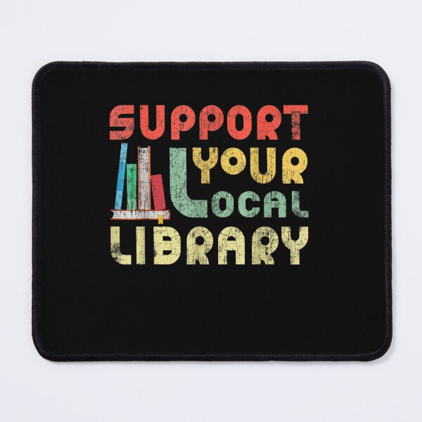 Item preview, Support Your Local Library, Library Lover Book Reader designed and sold by ArtMuni99.