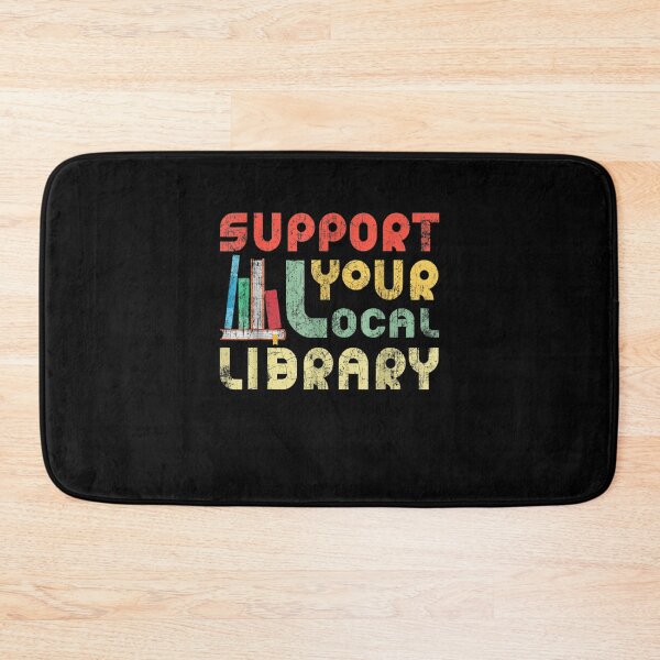 Item preview, Support Your Local Library, Library Lover Book Reader designed and sold by ArtMuni99.