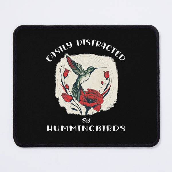 Item preview, Easily Distracted By Hummingbirds - A Birdwatching Design designed and sold by Mindful-Designs.